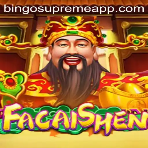 Exploring the Exciting World of FaCaiShen and BINGO SUPREME