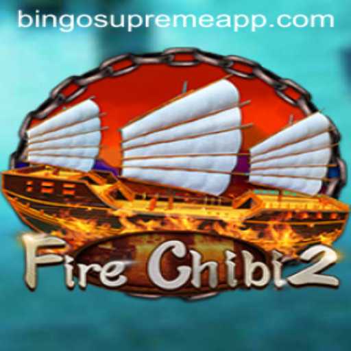 FireChibi2 and BINGO SUPREME: A New Era in Mobile Gaming
