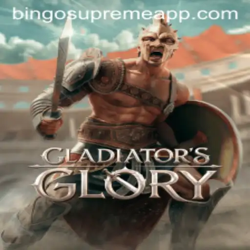 Discover the Thrilling World of GladiatorsGlory and BINGO SUPREME