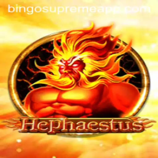 Hephaestus: Unveiling the Exciting World of BINGO SUPREME