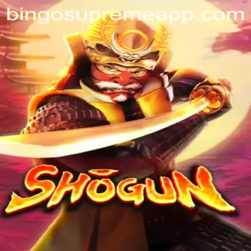 Exploring the Exciting World of Shogun: A Comprehensive Guide to BINGO SUPREME