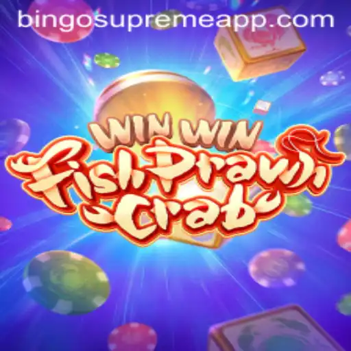WinWinFishPrawnCrab vs. BINGO SUPREME: A New Era in Gaming