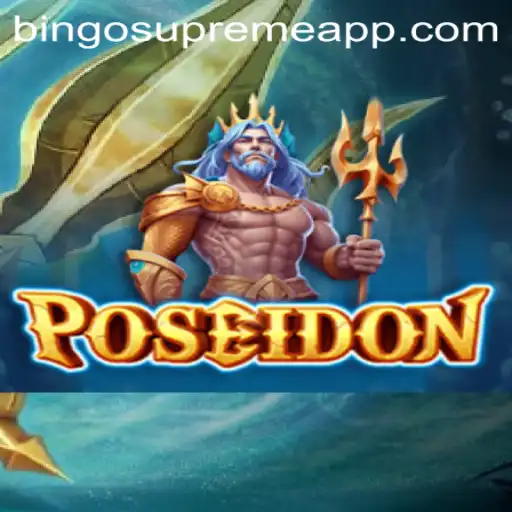 Exploring Poseidon: A Dive into BINGO SUPREME